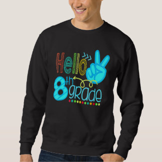 Sweatshirt Bonjour l'équipe de huitième année 8e année Retour