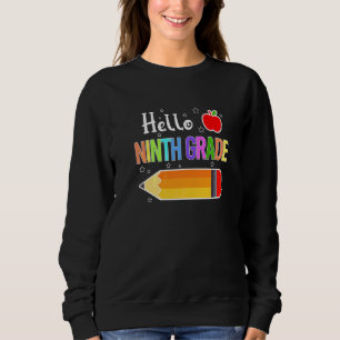 Sweatshirt Bonjour neuvième année équipe retour à l'école cra