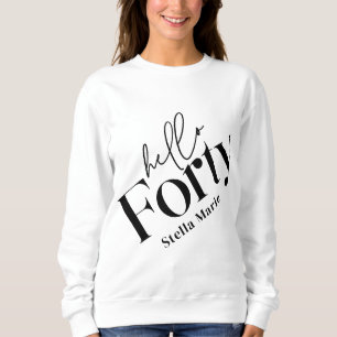 Sweatshirt Bonjour quarante moderne minimaliste élégant 40e a
