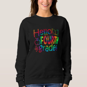 Sweatshirt Bonjour Quatrième année Tie Dye Mignon Retour à l'