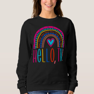 Sweatshirt Bonjour TK Enseignant préscolaire Premier Jour Ret