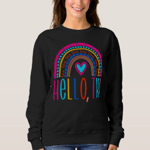 Sweatshirt Bonjour TK Enseignant préscolaire Premier Jour Ret