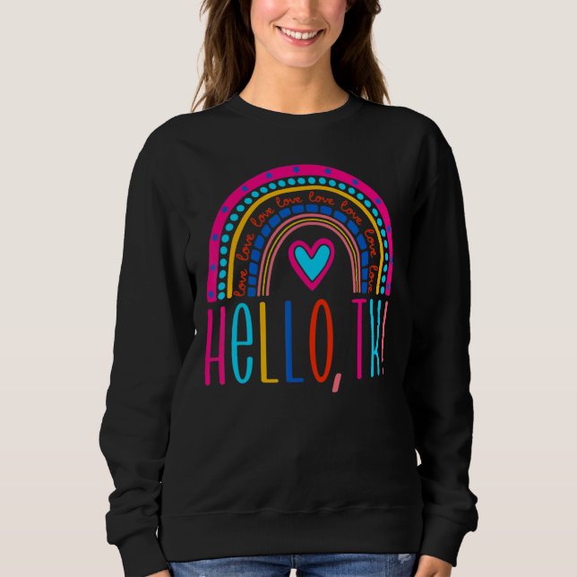 Sweatshirt Bonjour TK Enseignant préscolaire Premier Jour Ret (Devant)