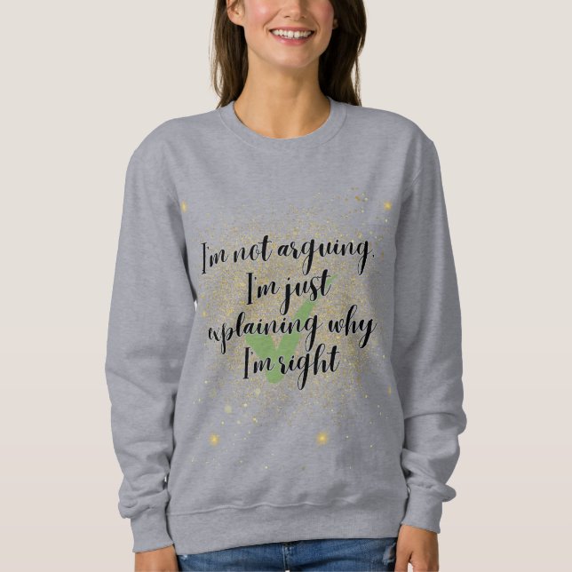 Sweatshirt Bonne décision T-shirt (Devant)