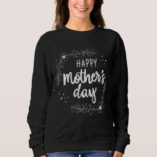 Sweatshirt Bonne fête des mères pour les femmes maman grand-m