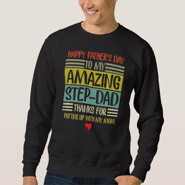 Sweatshirt Bonne Fête des pères Étape Papa (Devant)