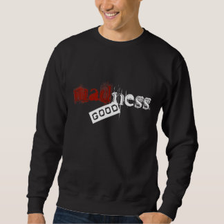 Sweatshirt bonne folie