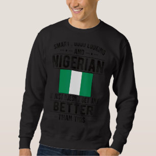 Sweatshirt Bons regards Drapeau Nigérian Nigeria Racines Nigé