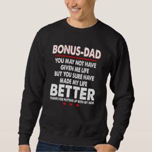 Sweatshirt Bonus Papa Merci D'Avoir Remis Ma Maman Étape D
