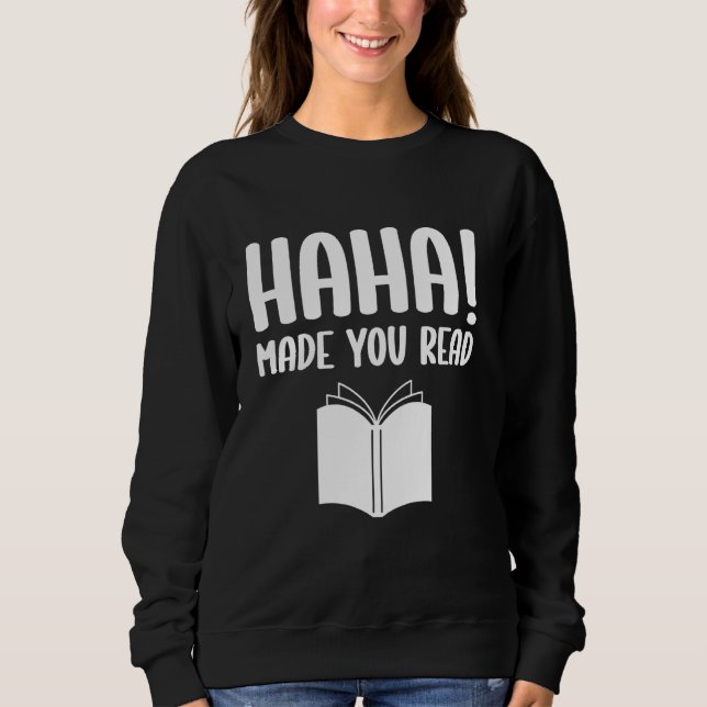Sweatshirt Book Lover Funny Bookworm Humour Bibliothécaire Ét (Devant)