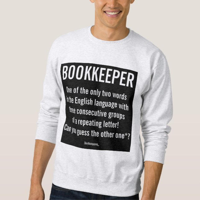 Sweatshirt "Bookkeeper Est Un Mot Unique" (Devant)