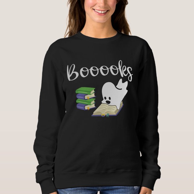 Sweatshirt Booooks Halloween Ghost Reader  Reading Boo Costum (Devant)