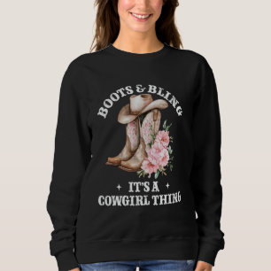 Sweatshirt Boots and Bling c'est une fille qui a Rodeo Pays