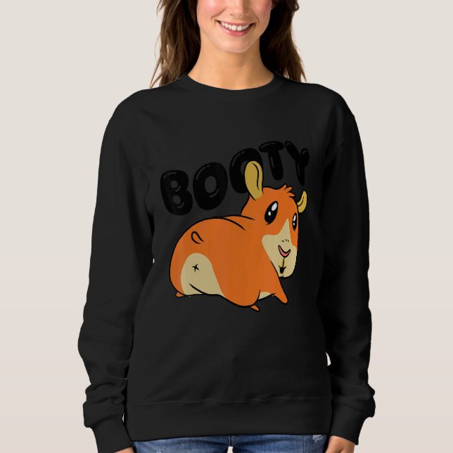 Sweatshirt Booty Pig Graphic Guinea Pig Owner Pet Cavy Animal (Devant)