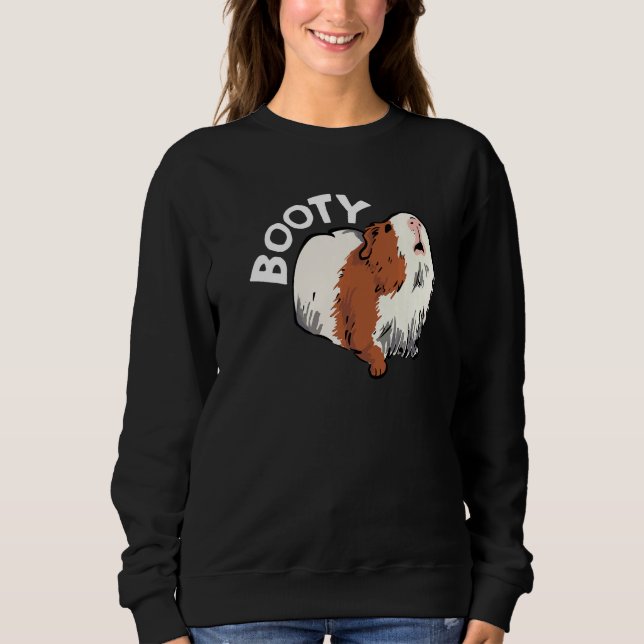 Sweatshirt Booty Pig Graphic Guinea Pig Owner Pet Cavy Animal (Devant)
