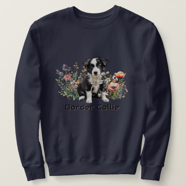 Sweatshirt Border Collie dans des fleurs sauvages Texte perso (Design devant)
