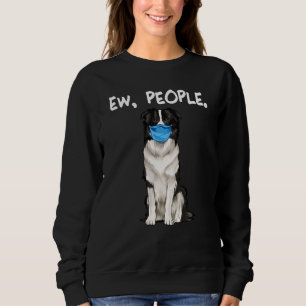 Sweatshirt Bordure Collie Ew Personnes Chien Portant Un Masqu