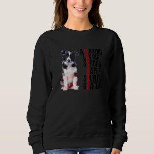 Sweatshirt Bordure Collie Extraordinaire Aimer Fort Happy Sel
