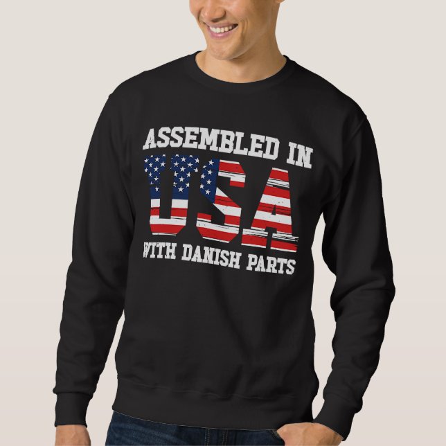 Sweatshirt Born Danish Denmark American USA Citizenship  1 (Devant)