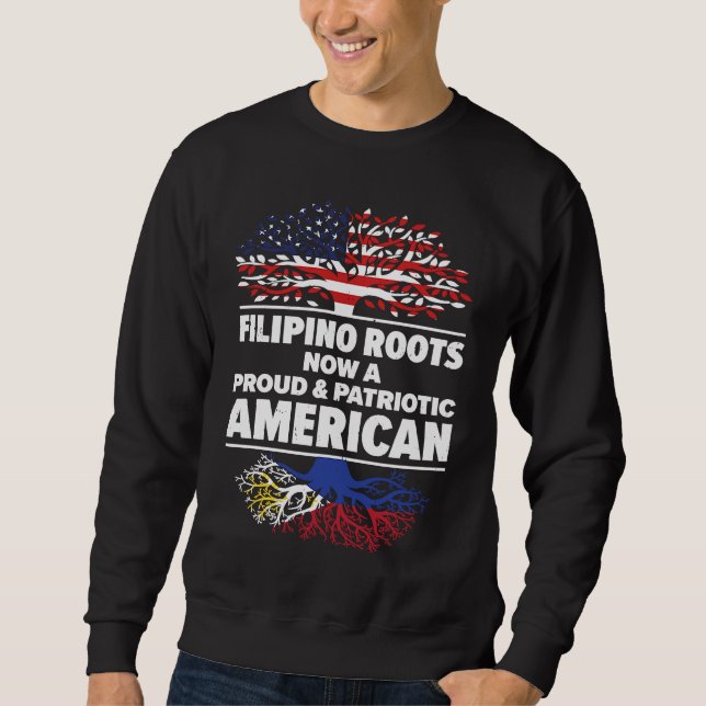 Sweatshirt Born Filipino Philippines American USA Citizenship (Devant)