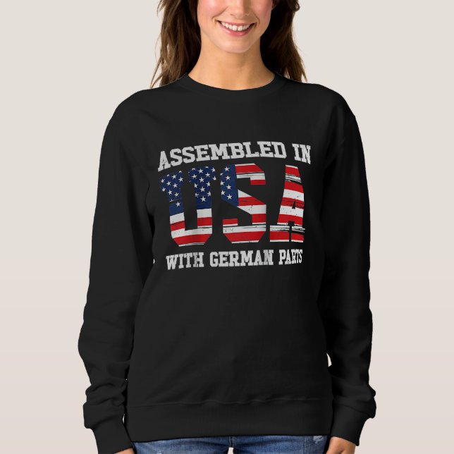 Sweatshirt Born German Germany American USA Citizenship Ragla (Devant)