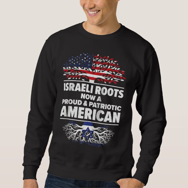 Sweatshirt Born Israeli Israel American USA Citizenship Ragla (Devant)