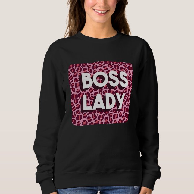 Sweatshirt Boss Lady Powerful Woman Working From Home Feminis (Devant)