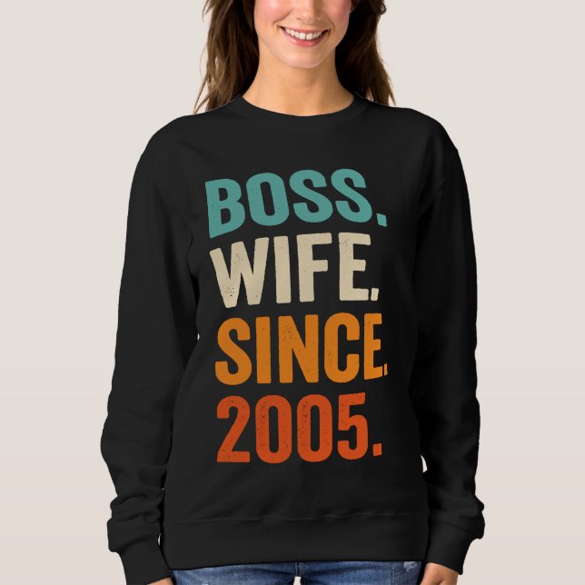 Sweatshirt Boss Wife Since 2005 18th wedding anniversary (Devant)
