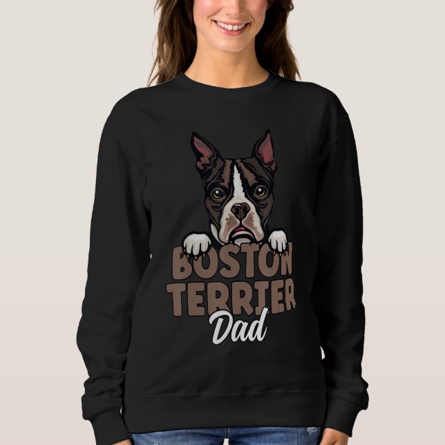 Sweatshirt Boston Terrier Dad Dog Dog Dad Boston Terrier Fath (Devant)