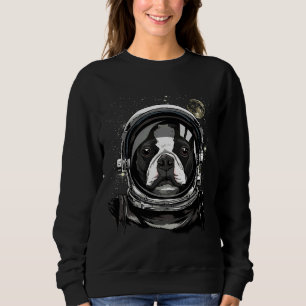 Sweatshirt Boston Terrier Dog Astronaut Exploration spatiale 