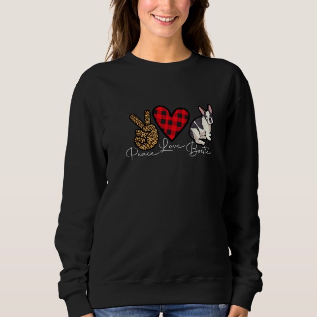 Sweatshirt Boston Terrier Dog Funny Cute Love Peace Puppy Lov (Devant)