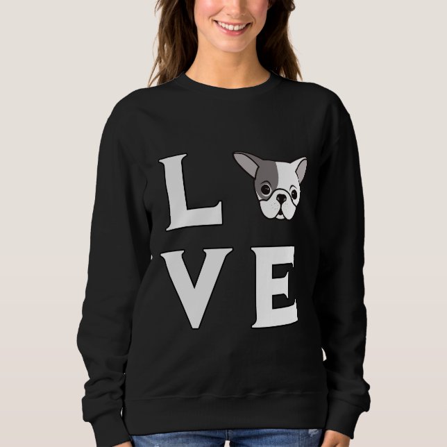 Sweatshirt Boston Terrier Love (Devant)