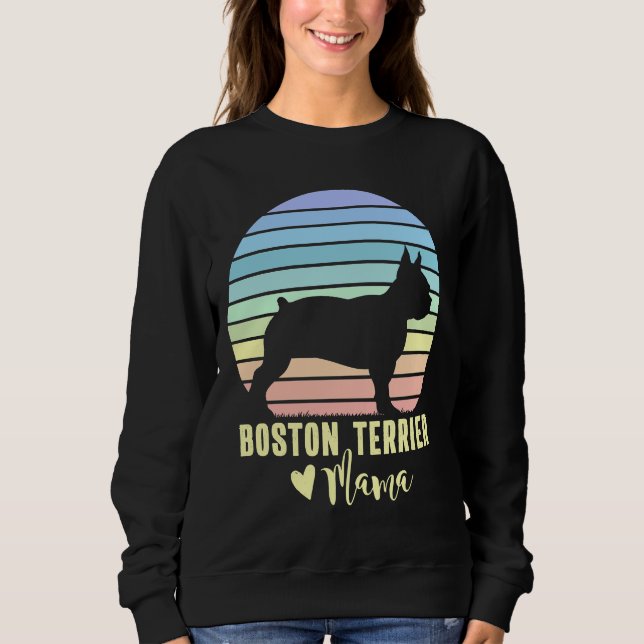 Sweatshirt Boston Terrier Mama Boston Terrier Chien Maman (Devant)