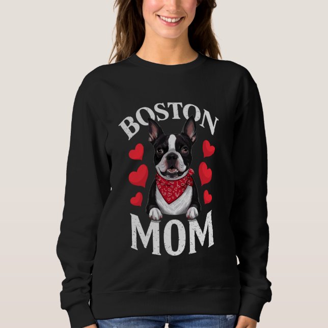 Sweatshirt Boston Terrier Maman, Dog Mama (Devant)