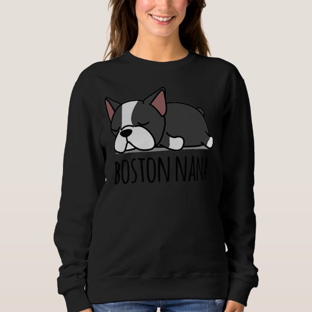 Sweatshirt Boston Terrier Nana Fabriqué (Devant)