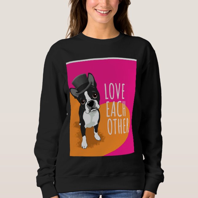 Sweatshirt Boston Terrier s'aime l'autre graphique (Devant)