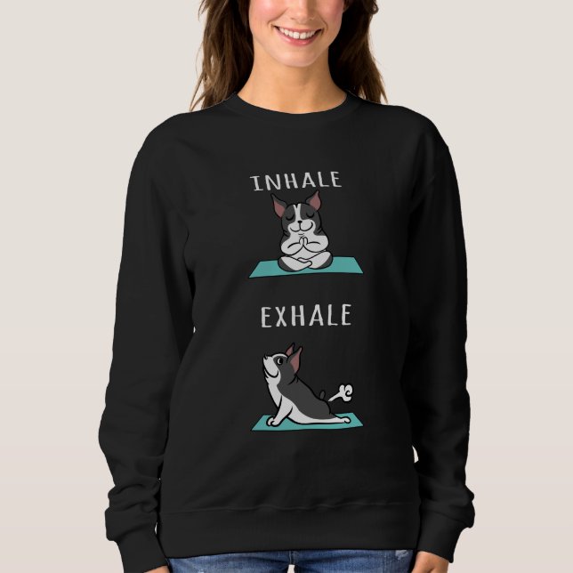 Sweatshirt Boston Terrier Yoga Inhale Exhale (Devant)