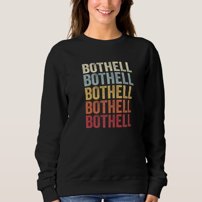Sweatshirt Bothell Washington Bothell WA Texte Vintage rétro (Devant)