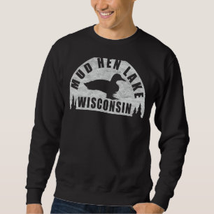 Sweatshirt Boue Hen Lake Loon du Wisconsin Nord