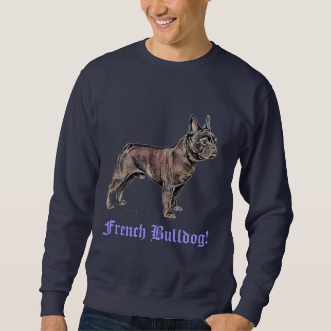 Sweatshirt Bouledogue français ! (Devant)