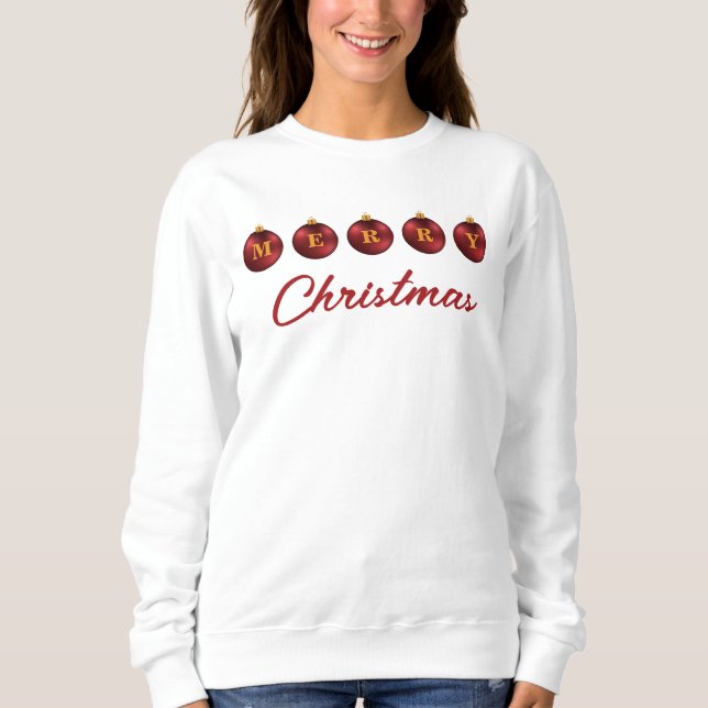 Sweatshirt Boules de Noël festives rouges Texte Joyeux Noël (Devant)