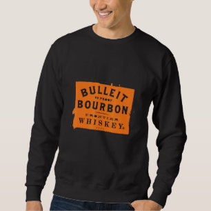 Sweatshirt Bourbons Bulleit