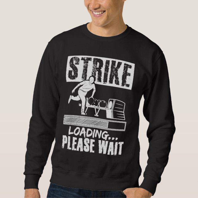 Sweatshirt Bowling Ball Pin Bowler Strike Bowling Fanatic Bow (Devant)
