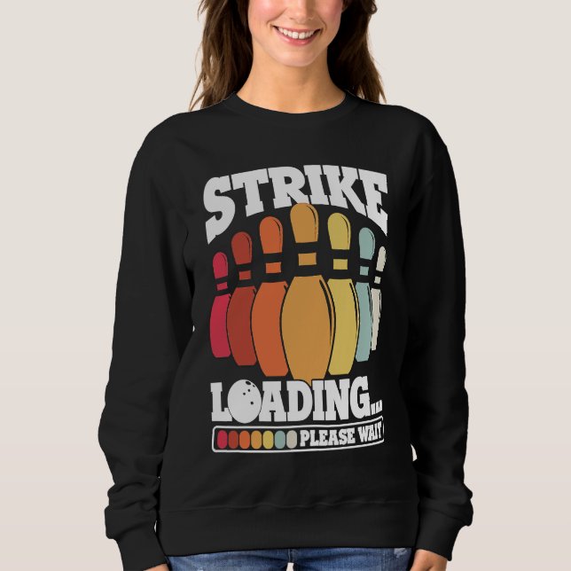 Sweatshirt Bowling Ball Pin Bowler Strike Bowling Team Bowlin (Devant)