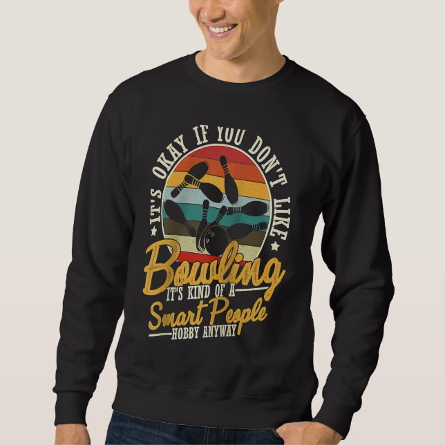 Sweatshirt Bowling Ball Pin Bowler Strike Team Bowling Alley (Devant)