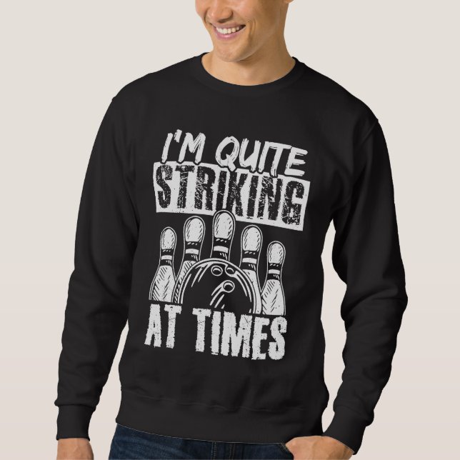 Sweatshirt Bowling Ball Pin Bowler Strike Team Bowling Alley  (Devant)