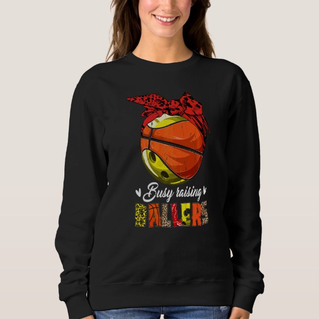 Sweatshirt Bowling Maman Basketball Maman Busy Raising Baller (Devant)