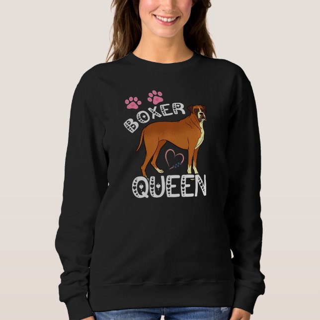 Sweatshirt Boxer Chien Queen Boxer Chien Propriétaire Animaux (Devant)