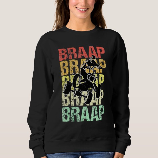 Sweatshirt Braap Quad Vintage (Devant)