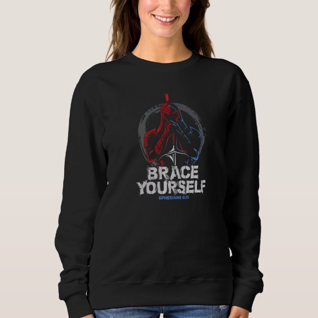Sweatshirt Bracrez-Vous Pleine Armure De Dieu Éphésiens 611 F (Devant)